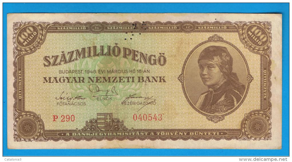 HUNGRIA - HUNGARY -  100.000.000 Pengo 1946  P-124  Serie P290 - Hungary