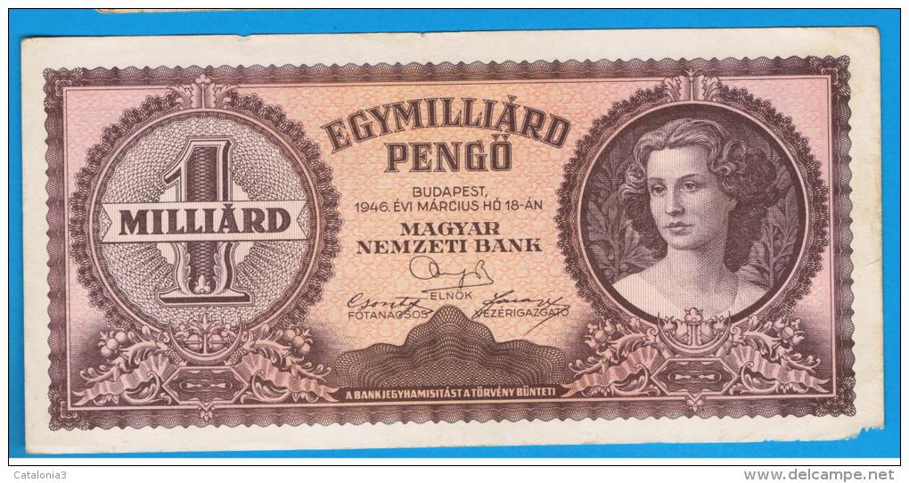 HUNGRIA - HUNGARY - 1 MILLIARD Pengo 1946  P-125 - Hungary