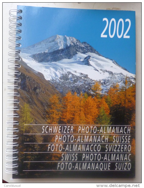 Livre SCHWEIZER PHOTO ALMANACH SUISSE 2002 - BERINGER & PAMPALUCHI ZURICH - Suisse