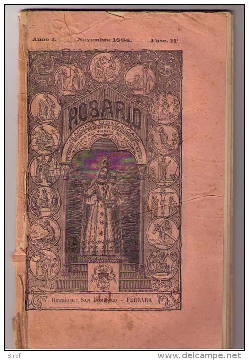 IL ROSARIO - SAN DOMENICO - FERRARA - 1884 ANNI 1 - LA VERGINE DI FONTANELLATO - - Religion