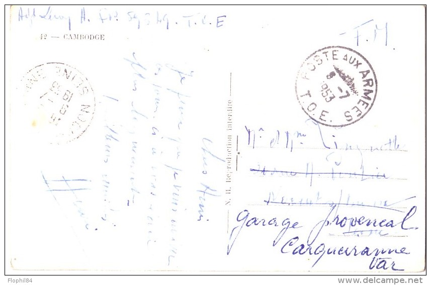 CAMBODGE - POSTE AUX ARMEES T.O.E. LE 8-7-1953 - CARTE POSTALE EN FRANCHISE POUR LA FRANCE-CARTE POSTALE LES BONZES CAM. - War Of Indo-China / Vietnam