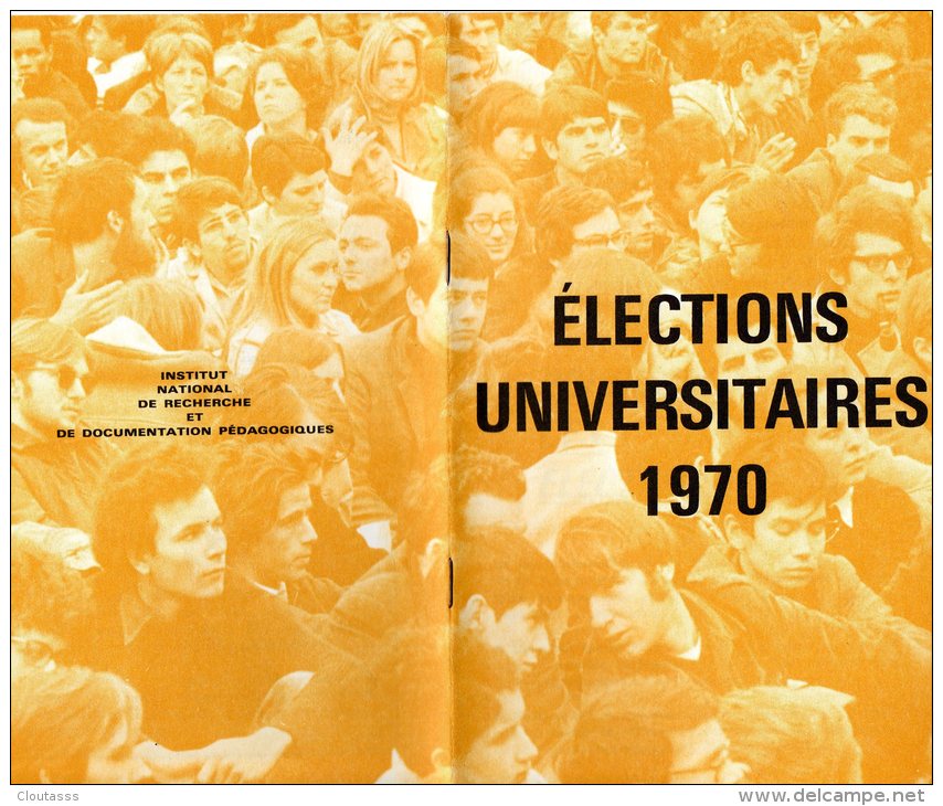 ELECTIONS  UNIVERSITAIRES 1970)  Fascicule Explicatif élections Universités Nouvelles Modalités - Diplomas Y Calificaciones Escolares