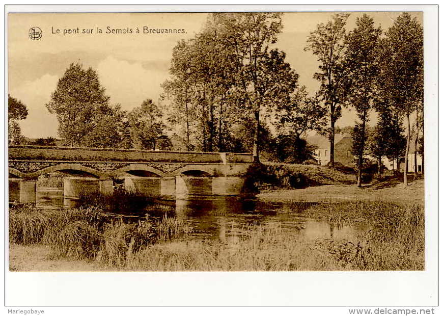 Chiny Breuvannes Semois Pont Nels - Chiny