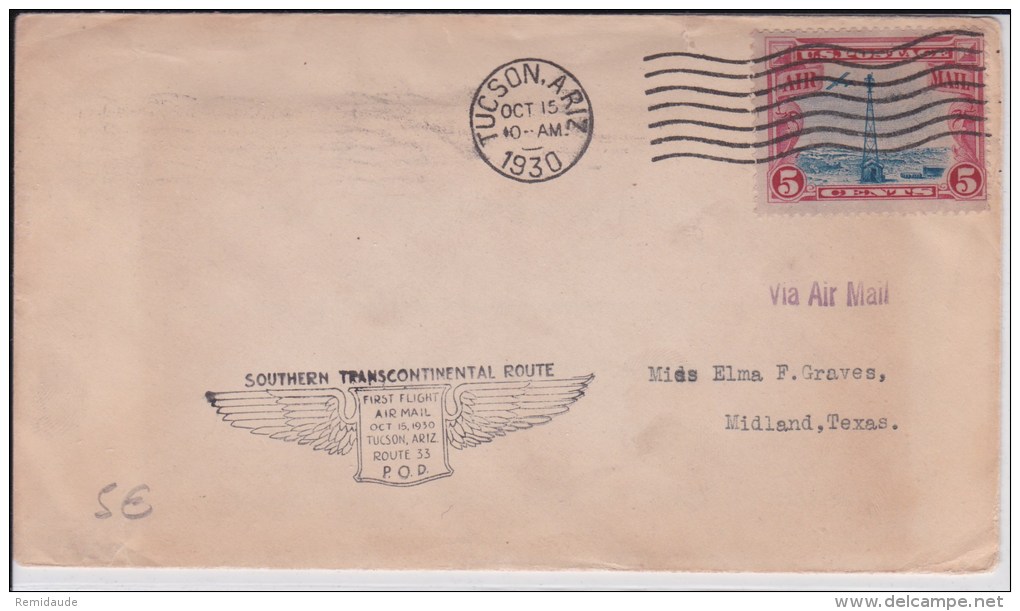 USA - 1930 - POSTE AERIENNE - ENVELOPPE AIRMAIL De TUCSON  ( ARIZ) - SOUTHERN TRANSCONTINENTAL ROUTE - 1° FLIGHT- 33 POD - 1c. 1918-1940 Lettres