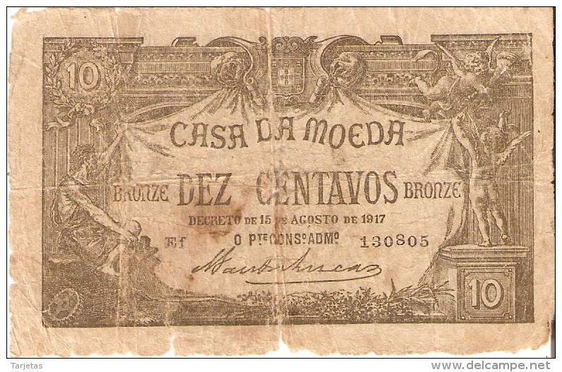 BILLETE DE PORTUGAL DE 10 CENTAVOS BRONZE DEL AÑO 1917  (BANKNOTE) MUY RARO - Portugal
