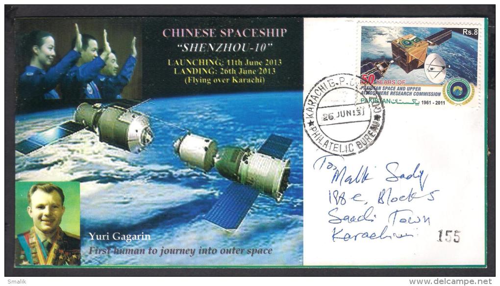 PAKISTAN Special Cover On SHENZHOU 10 China Space Ship 26.6.2013 Postal Used - Asia