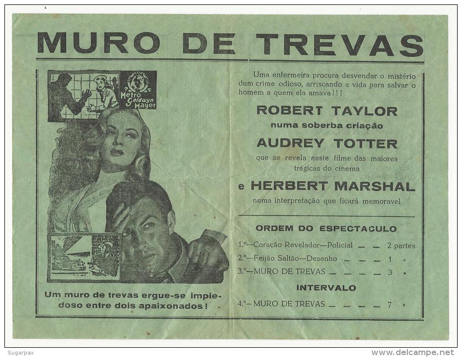 BEJA &#9830; TEATRO PAX JULIA &#9830; 29.01.1950 &#9830; ROBERT TAYLOR, AUDREY TOTTER, HERBERT MARSHAL &#9830; PORTUGAL - Programs