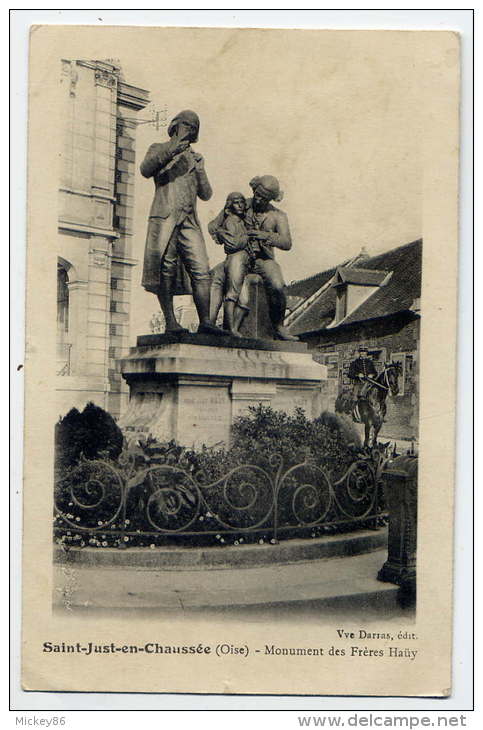 St JUST EN CHAUSSEE--1915--Monument Des Frères Hauy (animée,cavalier Gendarme Ou Soldat???) éd Darras--cachet Ambulant - - Saint Just En Chaussee