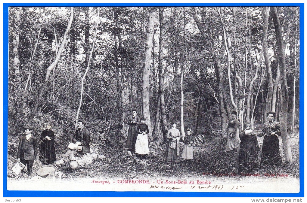 CARTE POSTALE ANCIENNE CPA NON ECRITE AUVERGNE 63460 COMBRONDE UN SOUS BOIS AU BOMBE CLICHE TADDEI AIGUEPERSE RIOM - Combronde