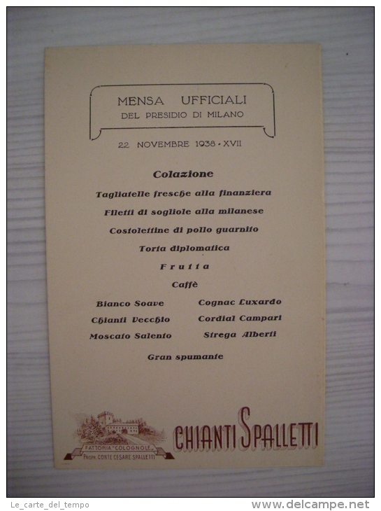 Menù Mensa Ufficiali Del Presidio Di MILANO 1938. Chianti Spalletti - Fattoria Colognole - Menus