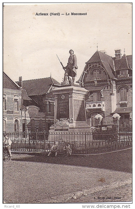 Cpa Arieux, Le Monument, Soldat De La Grande Guerre, Guerre 1914-18 - Arleux