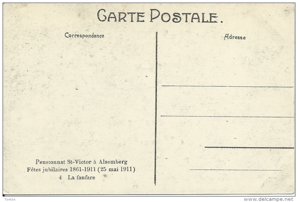 Alsemberg - Pensionnat St-Victor - Fêtes Jubilaires 1911 - La Fanfare ( Verso Zien ) - Beersel