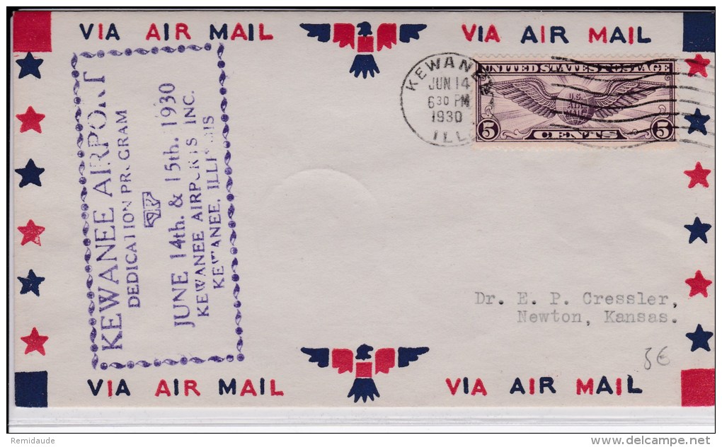 USA -1930  - POSTE AERIENNE - ENVELOPPE AIRMAIL De KEWANEE ( ILLINOIS ) - DEDICATION - 1c. 1918-1940 Covers