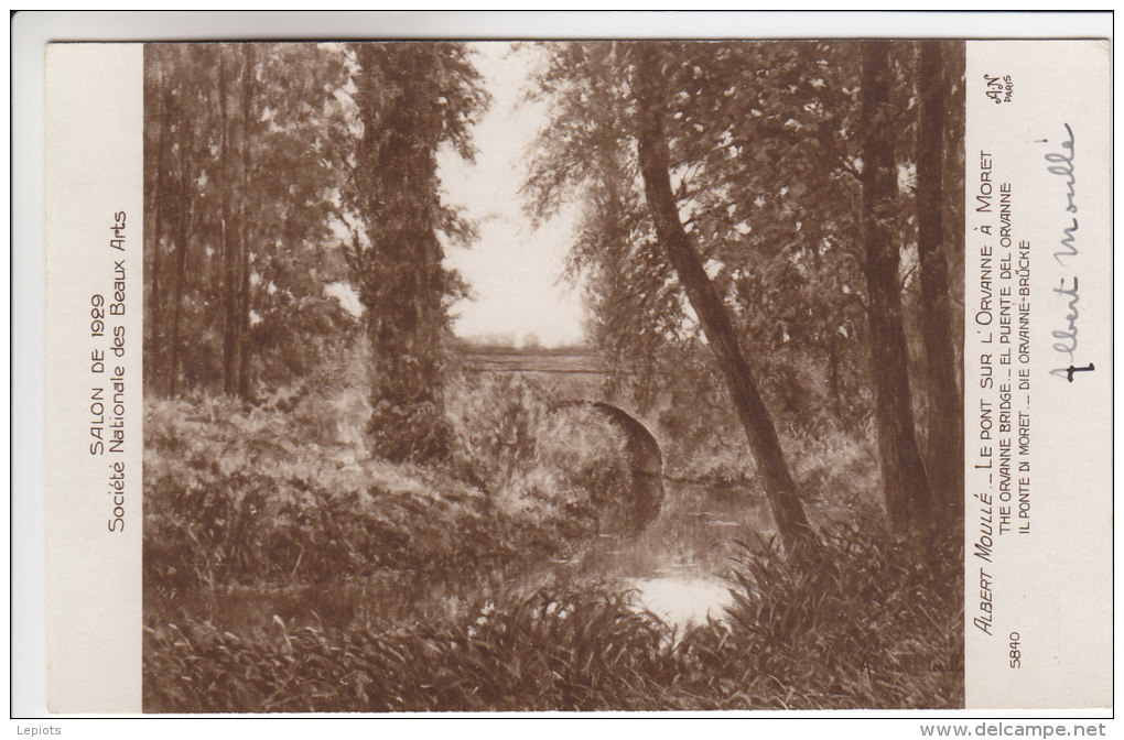 77 - Moret Sur Loing - Tableau D´Albert Moullé - Le Pont Sur L'Orvanne - Carte Dédicacée Par Le Peintre - Moret Sur Loing