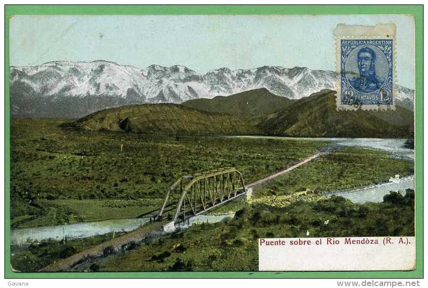 ARGENTINE - Puente Sobre El Rio Mendoza - Argentina