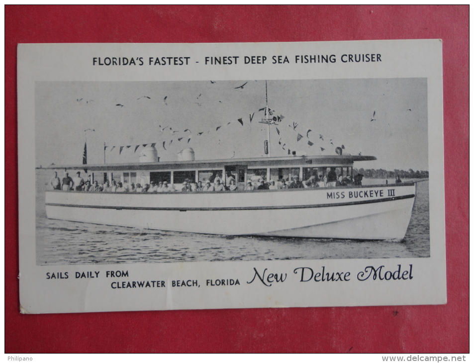 Clearwater,FL--Florida's Fastest Finest Deep Sea Fishing Charter Miss Buckeye III--not Mailed--PJ162 - Clearwater