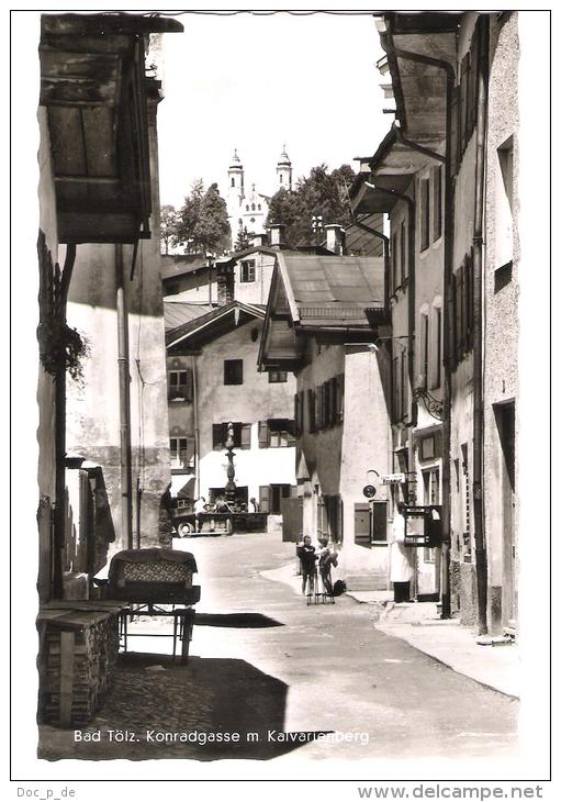 Germany - Bad Tölz - Obb. - Konradgasse Mit Kalvarienberg - Bad Tölz