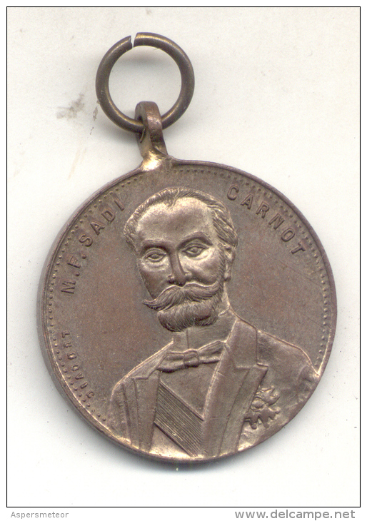 M. I. SADI CARNOT - LUDOVIC - PRESIDENT DE LA REPUBLIQUE FRANCAISE MEDAILLE 1897 - Firma's