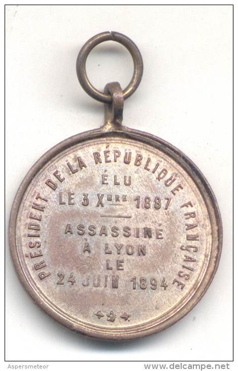 M. I. SADI CARNOT - LUDOVIC - PRESIDENT DE LA REPUBLIQUE FRANCAISE MEDAILLE 1897 - Professionali / Di Società