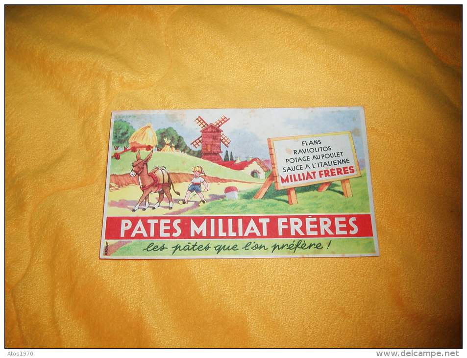 BUVARD PATES MILLIAT FRERES LES PATES QUE L'ON PREFERE ! DATE ?. - P