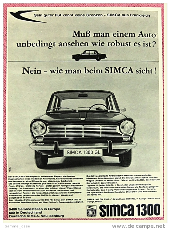 Reklame Werbeanzeige  -  Simca 1300  -  Muß Man Einem Auto Unbedingt Ansehen  -  Von 1965 - Autres & Non Classés