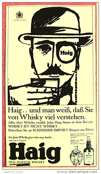 Reklame Werbeanzeige  -  Haig  Old Scotch Whisky  -  Und Man Weiß, Daß Sie Von Whisky Viel Verstehen - Von 1965 - Alcools