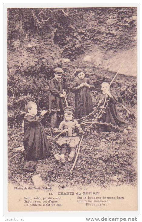 Carte Postale Ancienne  "Chants Du Quercy" Groupe De Jeunes Enfants - Otros & Sin Clasificación