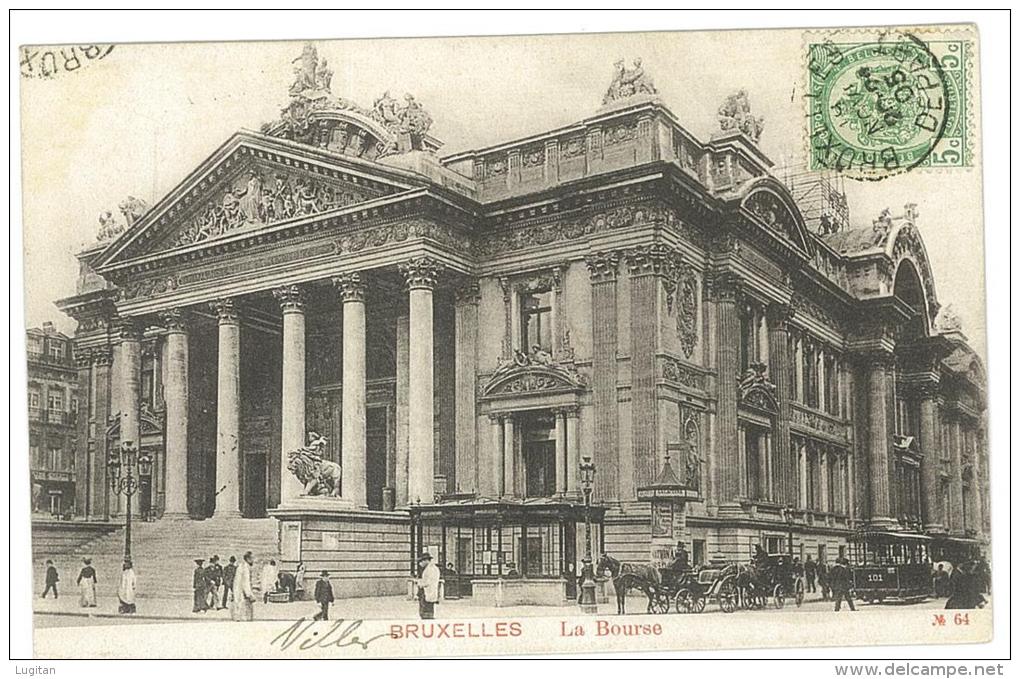 CARTOLINA - BRUXELLES - LA BOURSE - LA BORSA  -  VIAGGIATA  NEL 1905  - BELGIO - Transport Urbain En Surface