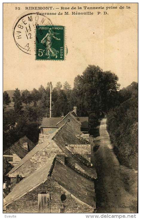 CPA  (02)     RIBEMONT  -  Rue De La Tannerie Prise De La Terrasse De M. Hénouille - - Autres & Non Classés