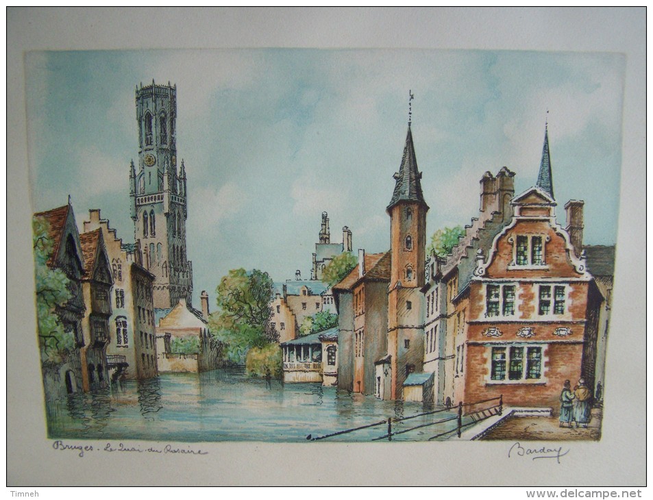 Signé BARDAY BRUGES LE QUAI DU ROSAIRE Lithographie 23cmx17cm Sur Papier - Belgique - Aquarelles