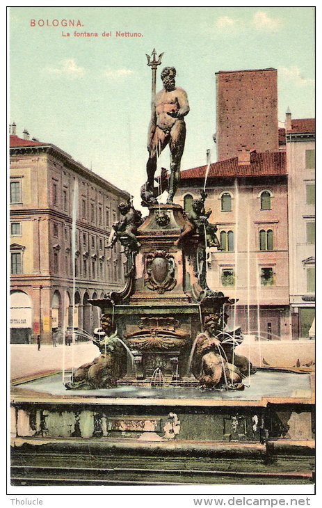 Italie- Bologna (Bologne- Emilia-Romagna)-+/-1910-L A Fontana Del Nettuno (La Fontaine De Neptune)- Ed. A.Pini - Bologna