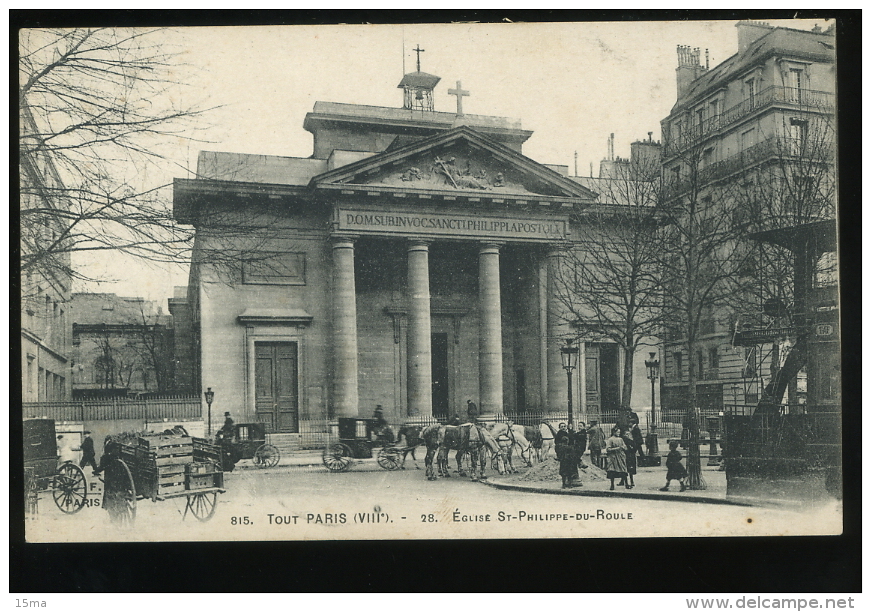 Paris 8e 815 Tout Eglise Saint Philippe Du Roule 28 Animée 1918 - Arrondissement: 08
