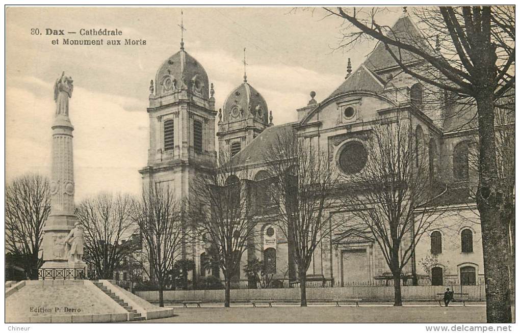 DAX CATHEDRALE ET MONUMENT AUX MORTS - Dax