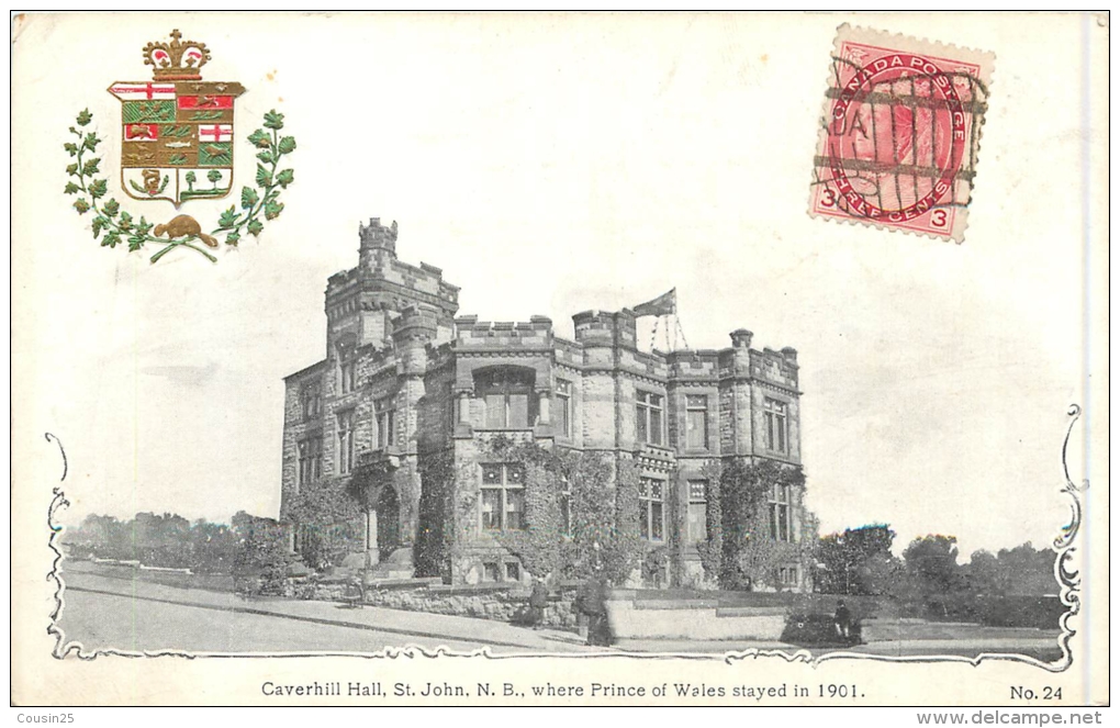 CANADA - ST. JOHN - Caverhill Hall - Where Prince Of Wales Stayed In 1901 - St. John