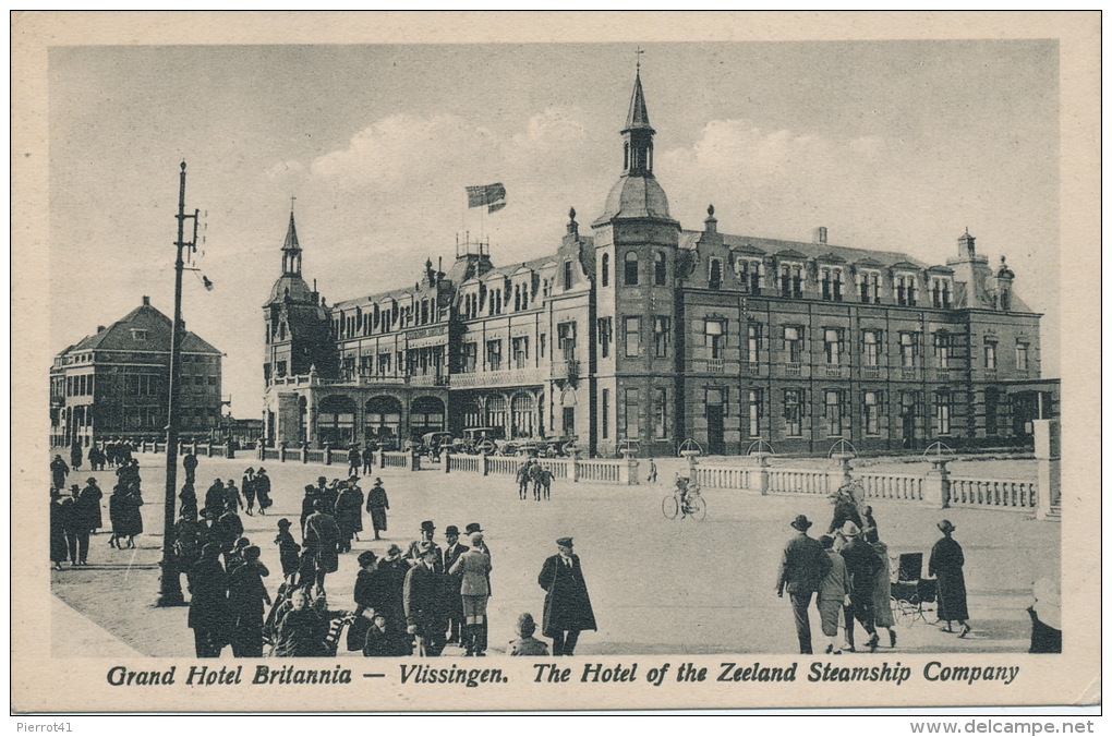 PAYS BAS - VLISSINGEN - Grand Hotel Britannia - Vlissingen