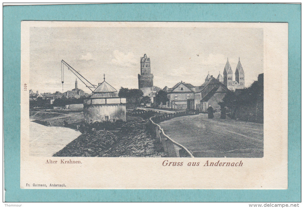 GRUSS   AUS   ANDERNACH  -  ALTER  KRAHNEN .  -    BELLE  CARTE  PRECURSEUR  - - Andernach