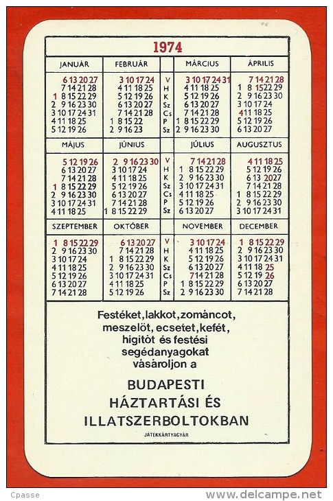 Petit Calendrier Publicitaire 1974 - Bricolage Peinture - PUB Publicité (Hongrie) - Tamaño Pequeño : 1971-80