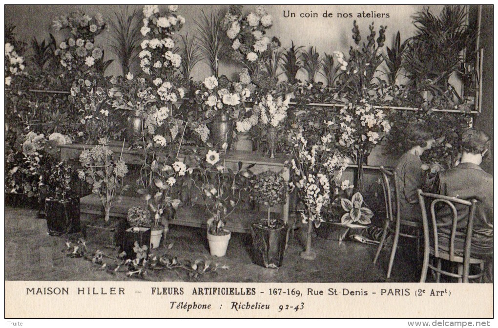 PARIS 167 169 RUE SAINT DENIS FLEURS ARTIFICIELLES MAISON HILLER - Arrondissement: 02