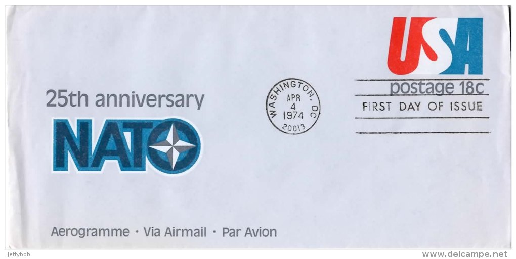 USA Unaddressed FDC NATO 25th Anniversary 18c Postal Stationary Envelope Postmarked Washington DC Apr 4 1974 - 1961-80