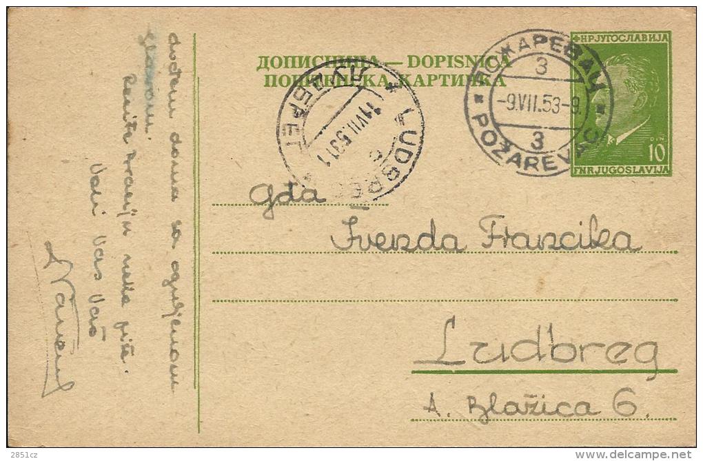 Carte Postale - Požarevac - Ludbreg, 1953., Yugoslavia - Covers & Documents