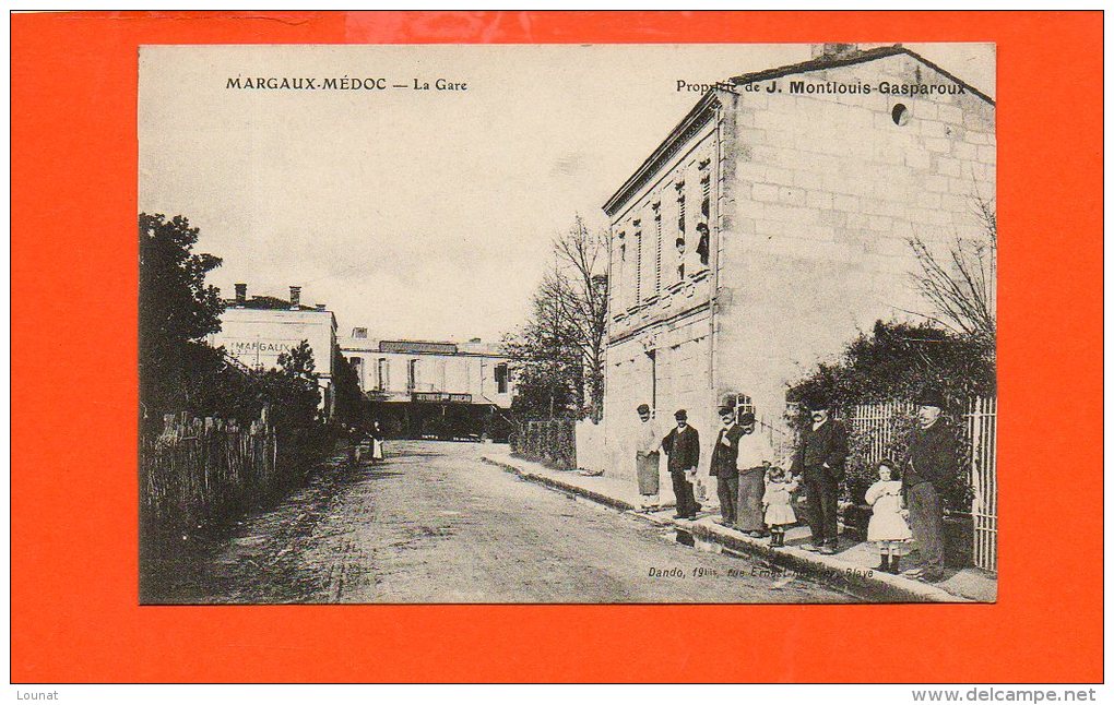 33 MARGAUX-Médoc : La Gare - Propriété De J.Montlouis Gasparoux - Margaux