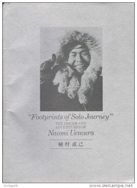 " FOOTPRING OF SOLO JOURNEY " NAOMI UEMURA " - Sonstige & Ohne Zuordnung