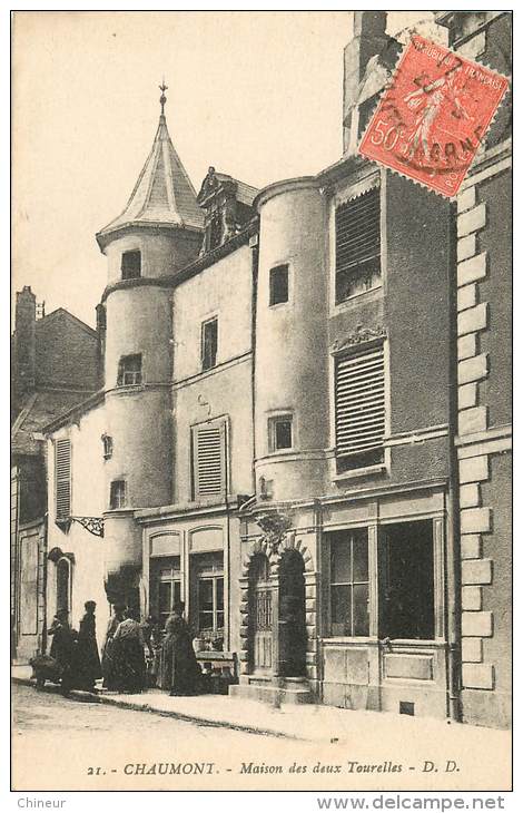 CHAUMONT MAISON DES DEUX TOURELLES - Chaumont