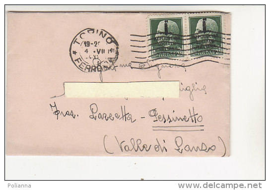 A2187 - RSI 2 X 25 Cent Imp. Sovrastampato Su Bustina  VG Torino-Pessinetto 04/07/1944 - Marcophilia