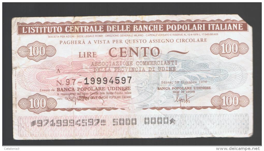 ITALIA - ITALY =  100 Liras L'Istituto Bancario Delle Banche Populare Italiana 1976/77 - [ 4] Provisional Issues