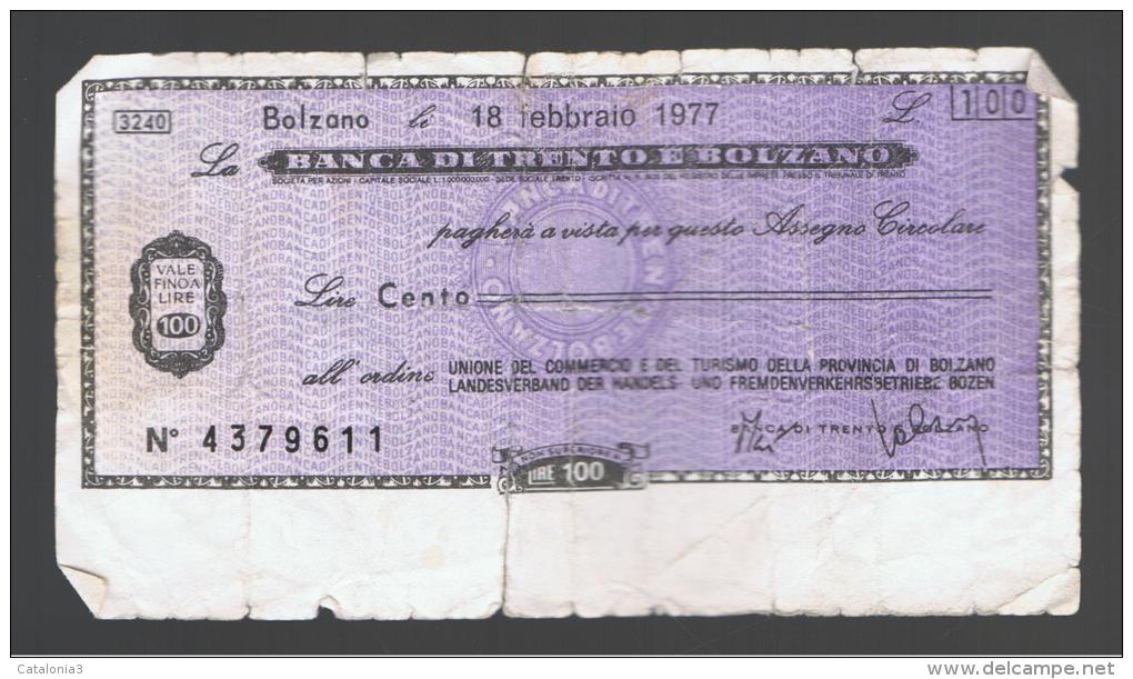 ITALIA - ITALY =  100 Liras Banca Di Trento E Bolzano 1977 - [ 4] Emisiones Provisionales