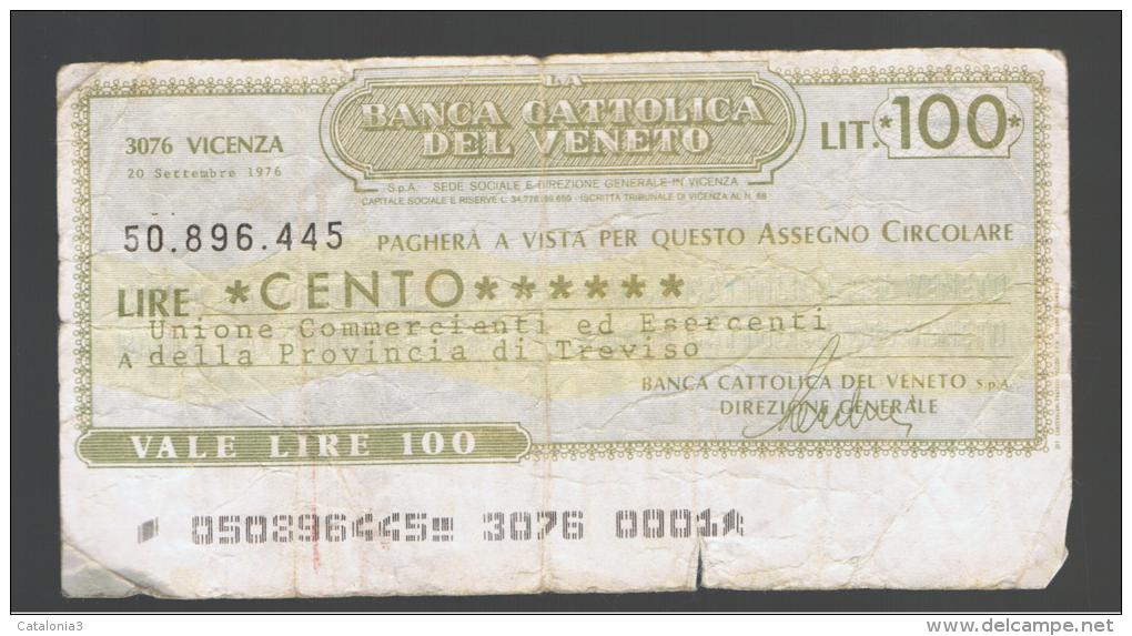 ITALIA - ITALY =  100 Liras Banca Cattolica Del Veneto 1976 - [ 4] Vorläufige Ausgaben