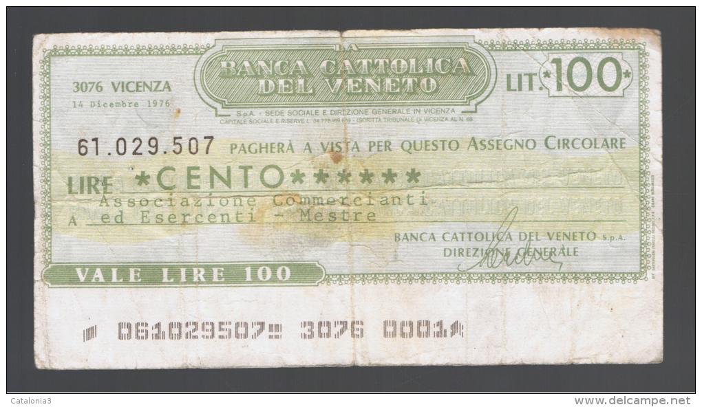 ITALIA - ITALY =  100 Liras Banca Cattolica Del Veneto 1976 - [ 4] Emisiones Provisionales