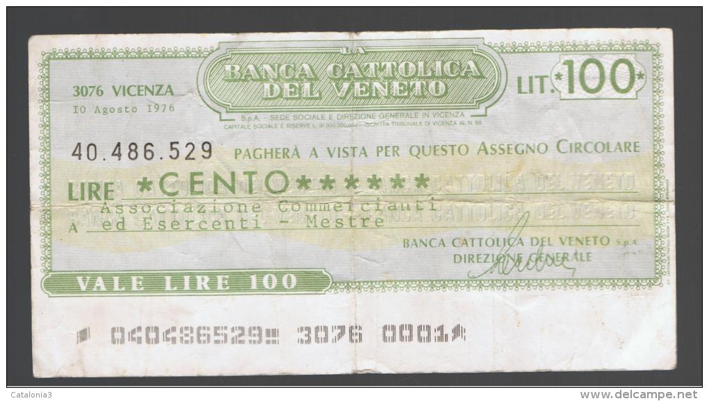 ITALIA - ITALY =  100 Liras Banca Cattolica Del Veneto 1976 - [ 4] Emisiones Provisionales