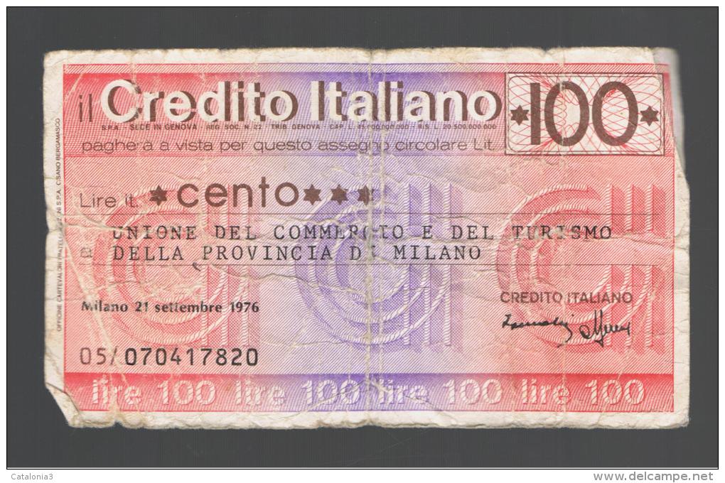 ITALIA - ITALY =  100 Liras Credito Italiano 1976 - [ 4] Emissioni Provvisorie